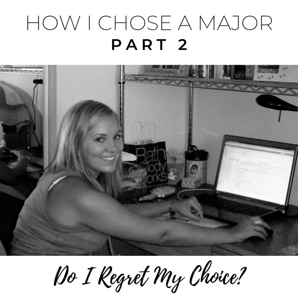 How I Chose a Major, Part 2: Do I Regret My Choice? | Millennials with Meaning