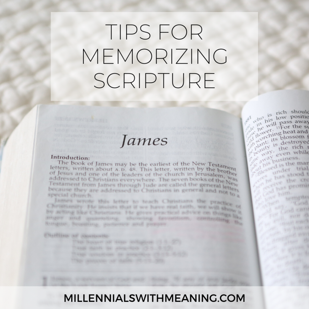 Tips for Memorizing Scripture | Millennials with Meaning