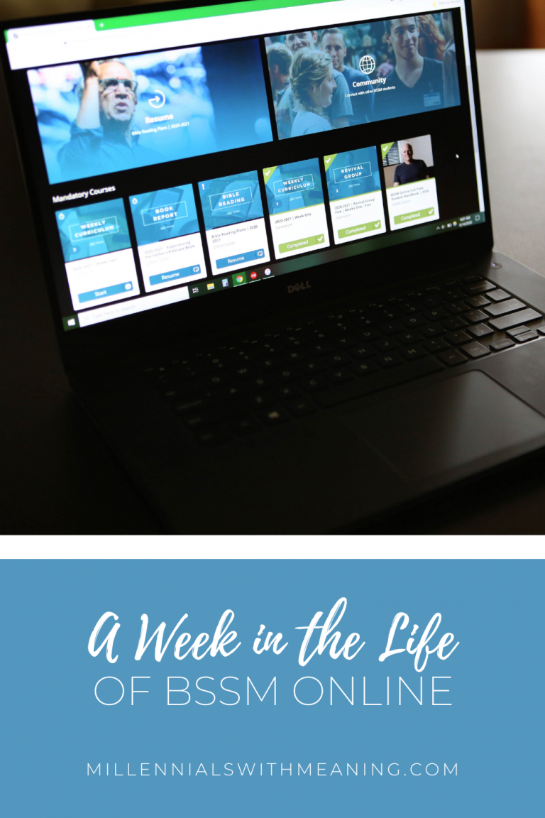 A Week in the Life of BSSM Online – Millennials with Meaning