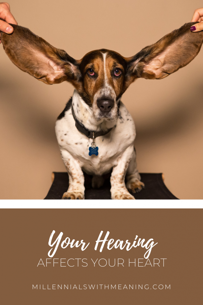 Your Hearing Affects Your Heart | Millennials with Meaning