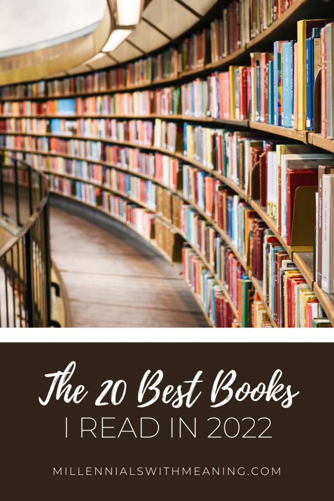 The 20 Best Books I Read in 2022 | Millennials with Meaning