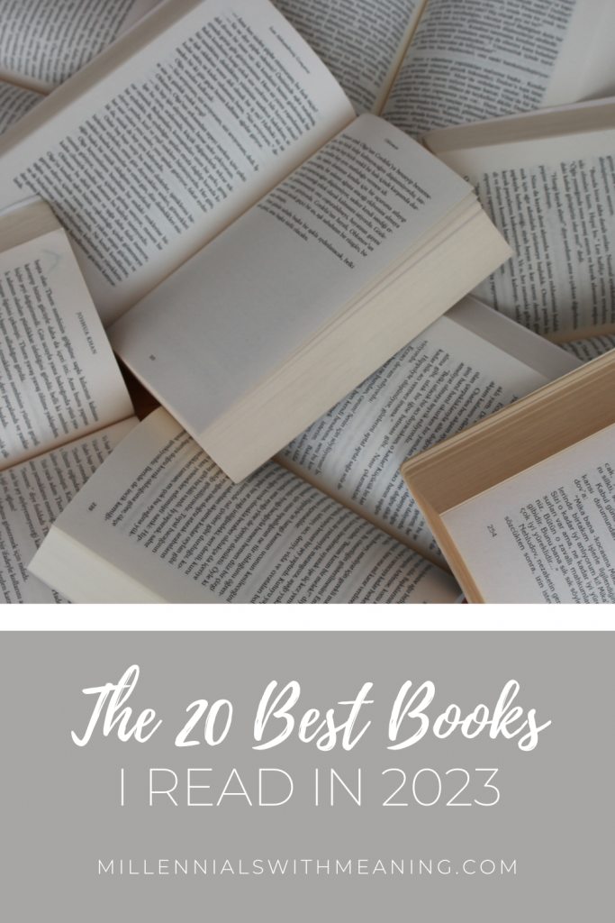 The 20 Best Books I Read in 2023 | Millennials with Meaning